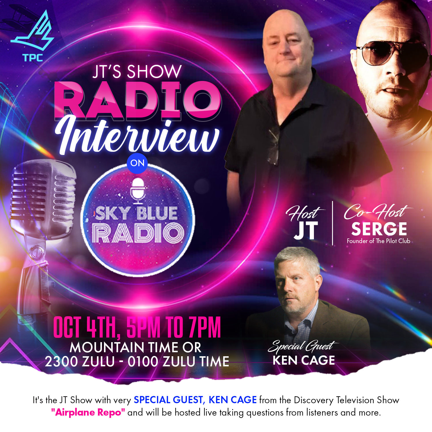 The JT Show – Exclusive LIVE Interview with Ken Cage from Airplane Repo!